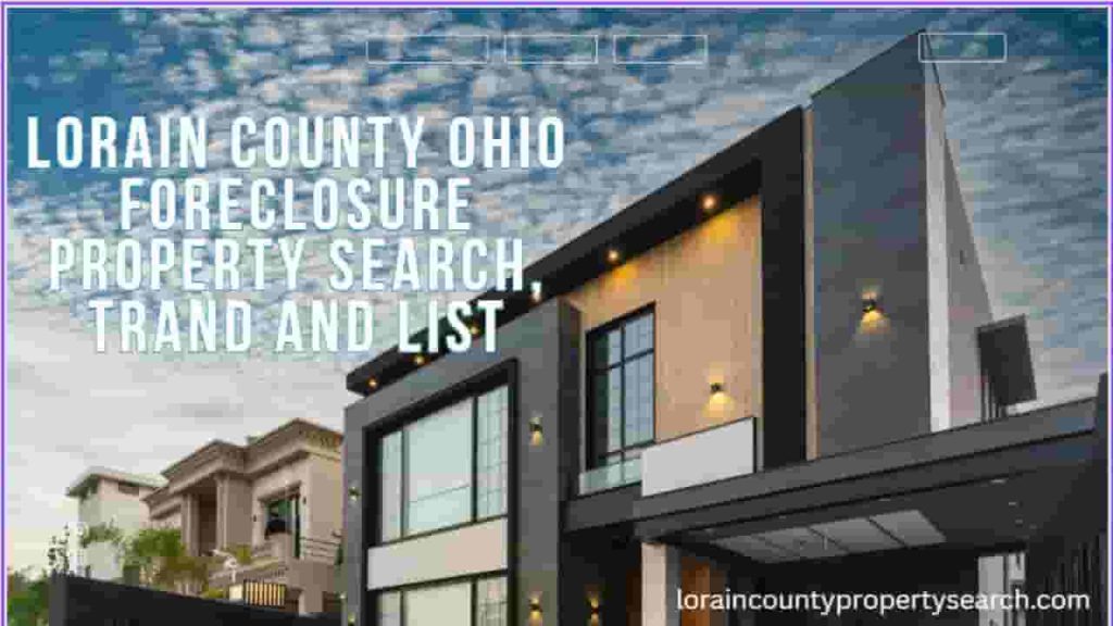 Lorain County ohio foreclosure property Search, trand and List